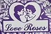 LOVE ROSES